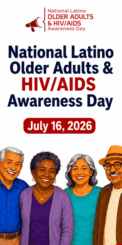 National Latino Older Adults & HIV/AIDS Awareness Day